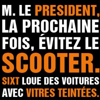 Celebrity Marketing : l'image de François Hollande utilisée dans une publicité par la marque Sixt
